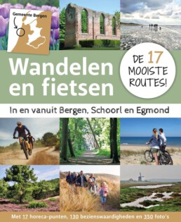 Wandelen en fietsen in en vanuit Bergen, Schoorl en Egmond